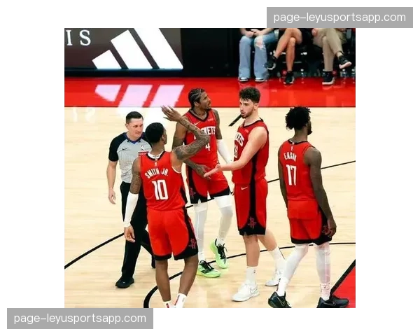 火箭年轻阵容经验不足 防守轮转问题在季后赛暴露